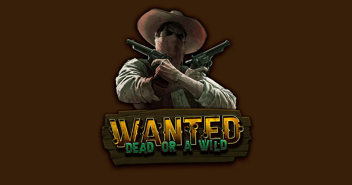Wanted Dead Or A Wild